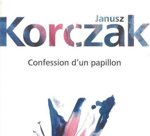 La imagen muestra la portada del libro 'Confession d’un papillon' de Janusz Korczak, con una ilustración de una mariposa en colores acuarelados.
