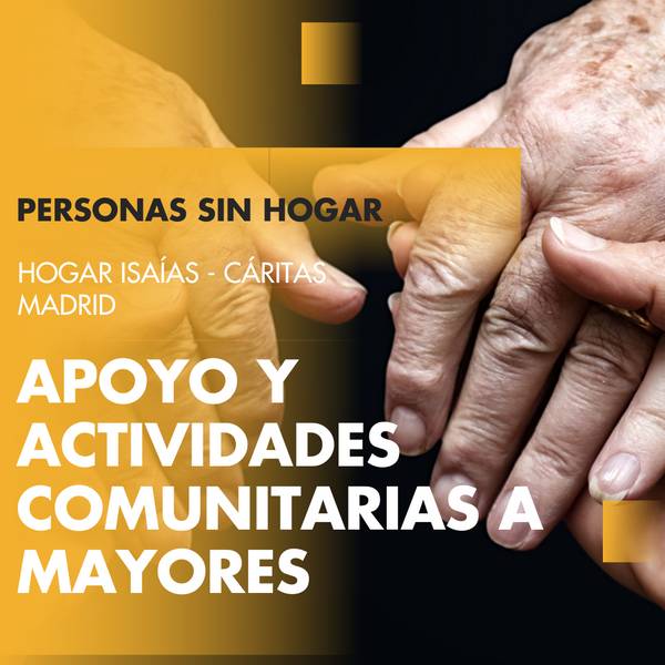 La imagen muestra manos entrelazadas que simbolizan el apoyo y la solidaridad hacia personas sin hogar y mayores.