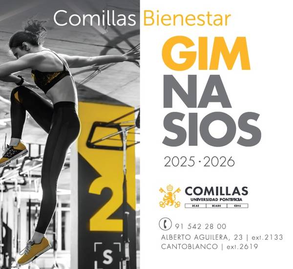La imagen promociona los gimnasios de la Universidad Pontificia de Comillas para el año académico 2025-2026.