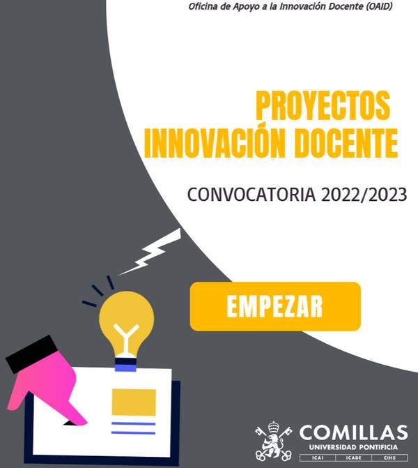 A promotional poster for the Comillas University's Teaching Innovation Projects for 2022/2023, featuring a light bulb and an 'Start' button.