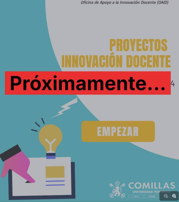 A promotional poster for upcoming educational innovation projects by the Office of Support for Educational Innovation at Comillas University, featuring vibrant graphics and text.