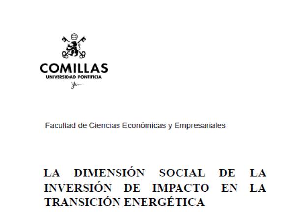 Documento de la Universidad Pontificia Comillas sobre la inversión de impacto en la transición energética.