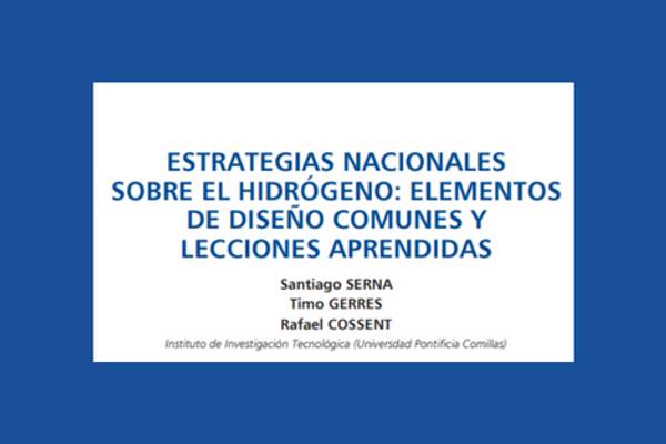 Estrategias nacionales sobre el hidrógeno: elementos de diseño comunes y lecciones aprendidas