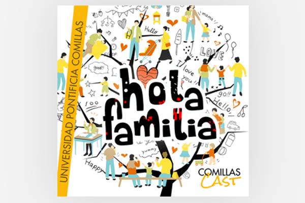 A colorful and creative artwork featuring the phrase 'hola familia' surrounded by various playful and abstract designs and icons, along with the text 'Universidad Pontificia Comillas'.