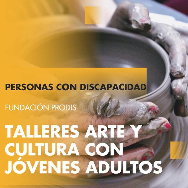La imagen muestra a jóvenes adultos participando en un taller de arte y cultura organizado por la Fundación Prodis para personas con discapacidad.