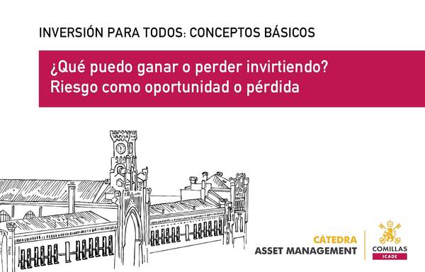 Promotional graphic for an investment basics course from Comillas ICADE, featuring an illustration of a historical building and Spanish text discussing investment risks and opportunities.