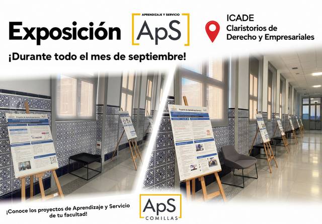 La imagen muestra una exposición en los claustros del ICADE, dedicada a proyectos de Aprendizaje y Servicio durante el mes de septiembre.