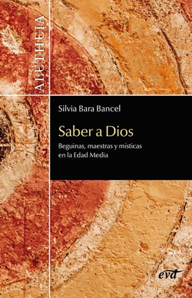 Portada del libro 'Saber a Dios' de Silvia Bara Bancel, que trata sobre beguinas, maestras y místicas en la Edad Media.