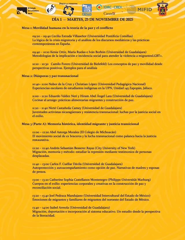 El documento presenta la programación de un evento académico sobre paz, conflicto y migración, con diferentes mesas y ponencias programadas para el 25 de noviembre de 2025.
