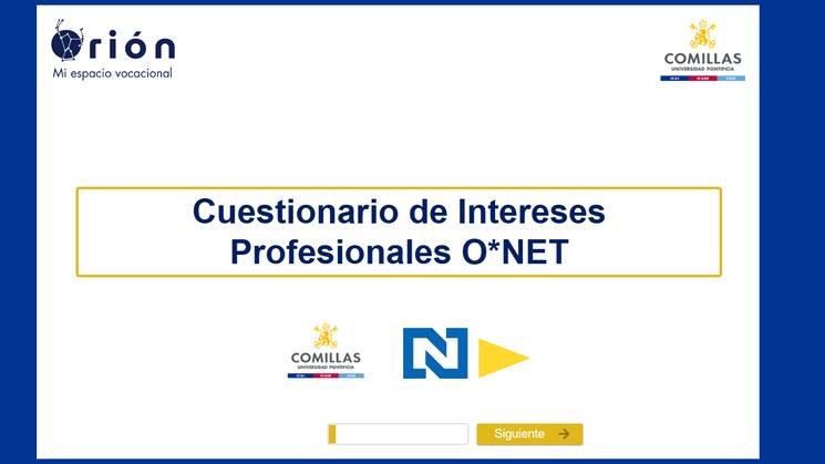 Screenshot of a webpage titled 'Cuestionario de Intereses Profesionales O*NET' from the vocational space 'Orión' by Comillas University.