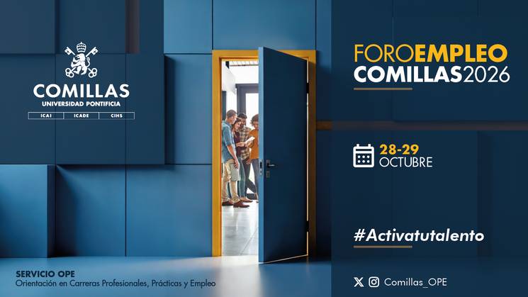Imagen promocional del Foro de Empleo de la Universidad Pontificia Comillas, que se llevará a cabo el 28 y 29 de octubre de 2026.