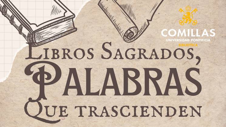 Cartel que anuncia una exposición de libros sagrados en la Universidad Pontificia Comillas.