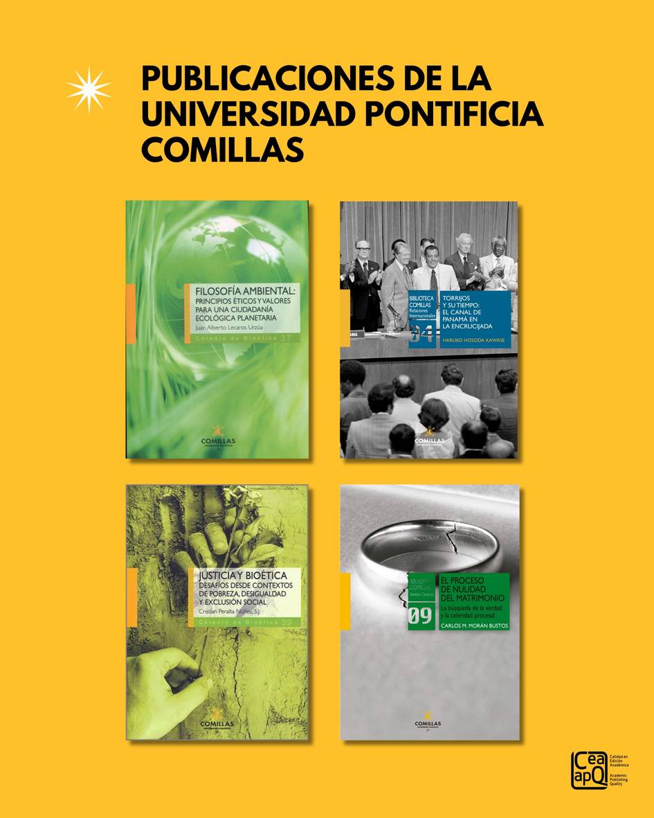 Imagen que muestra cuatro publicaciones de la Universidad Pontificia Comillas con Sello de Calidad CEA-APQ en 2025 sobre un fondo amarillo.