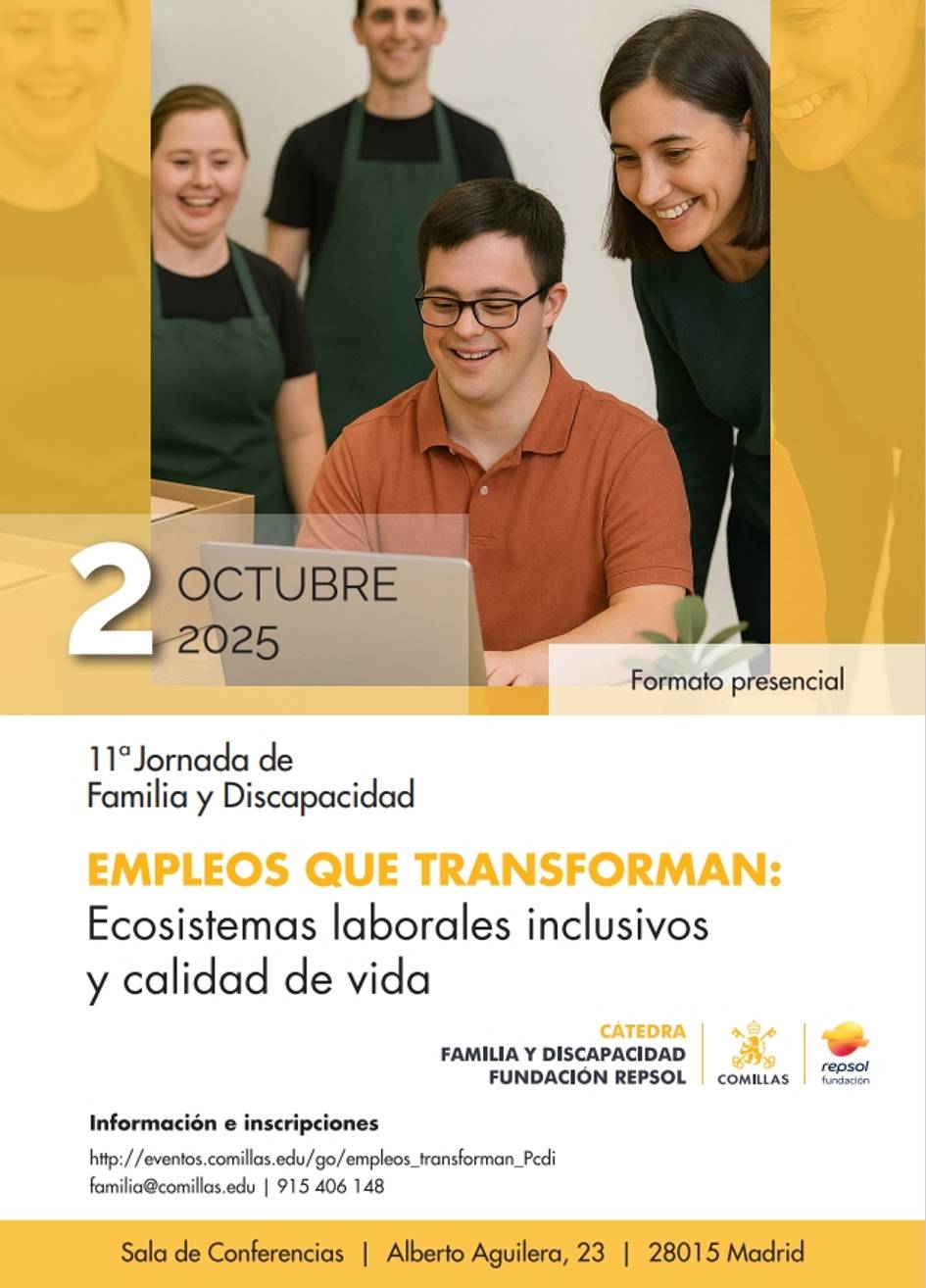 Una jornada sobre empleo inclusivo y calidad de vida organizada por Comillas.