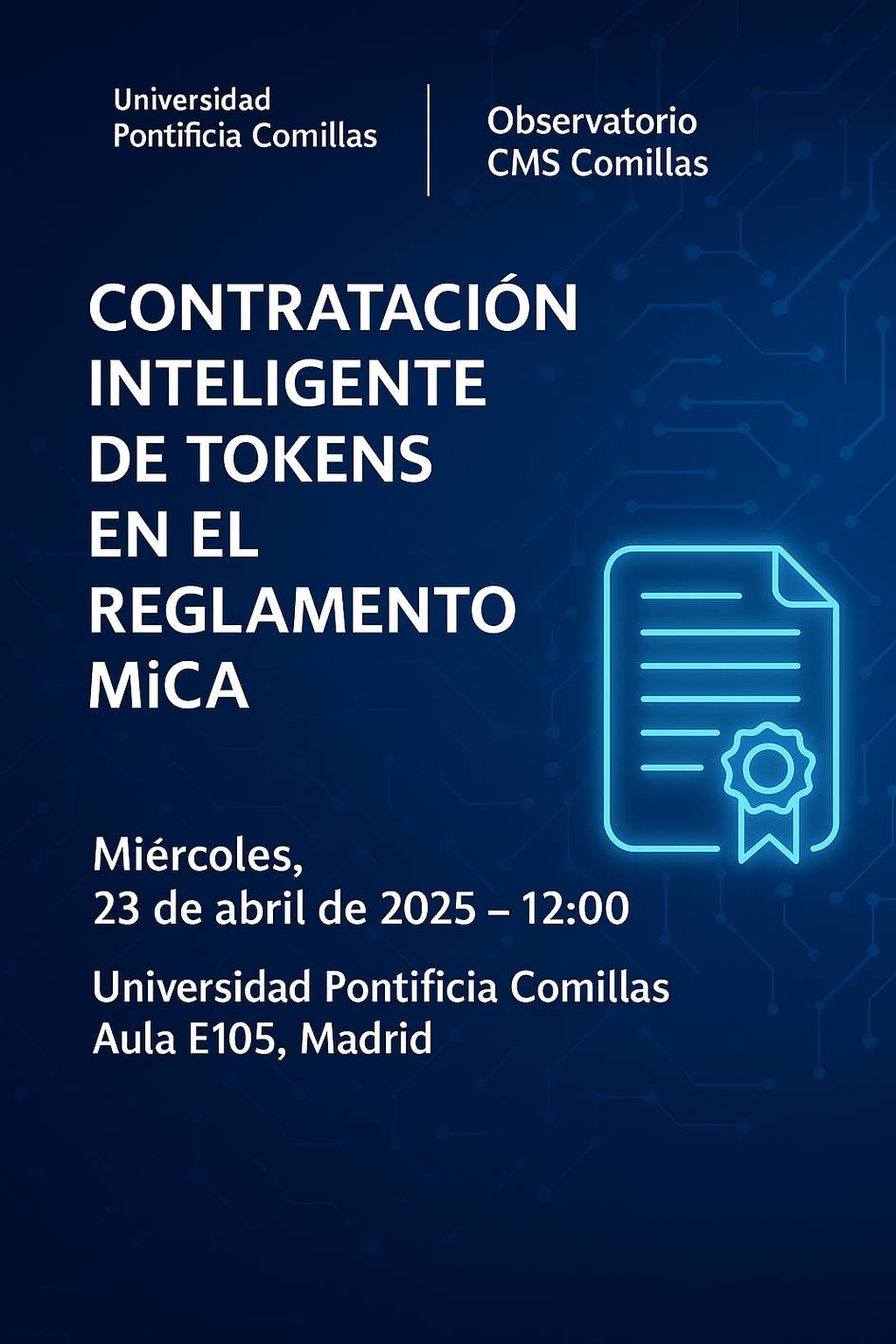 Anuncio sobre la contratación inteligente de tokens en el reglamento MiCA en una universidad.
