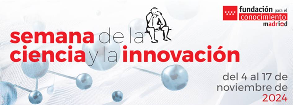 A promotional banner for the Madrid Science and Innovation Week from November 4 to 17, 2024, featuring abstract science-themed graphics.