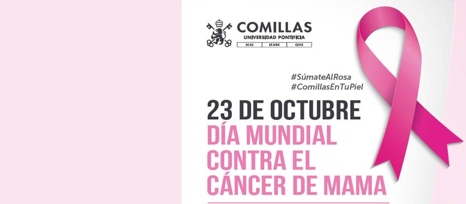 An awareness banner for World Breast Cancer Day on October 23, featuring a pink ribbon and the logo of Comillas Pontifical University.