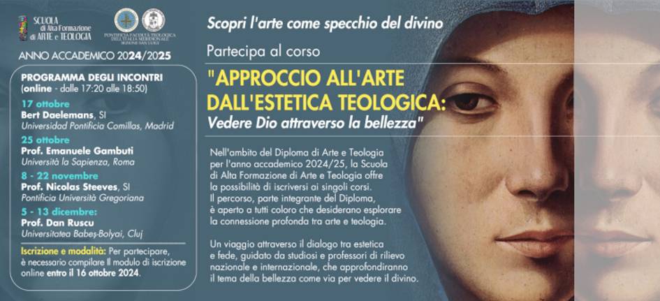 An advertisement for an art course titled 'APPROCCIO ALL'ARTE DALL'ESTETICA TEOLOGICA: Vedere Dio attraverso la bellezza', featuring a split portrait of two faces and text detailing the course schedule and speakers.