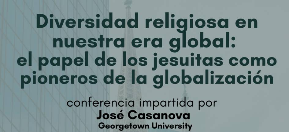 Una conferencia sobre la diversidad religiosa y el papel de los jesuitas en la globalización.