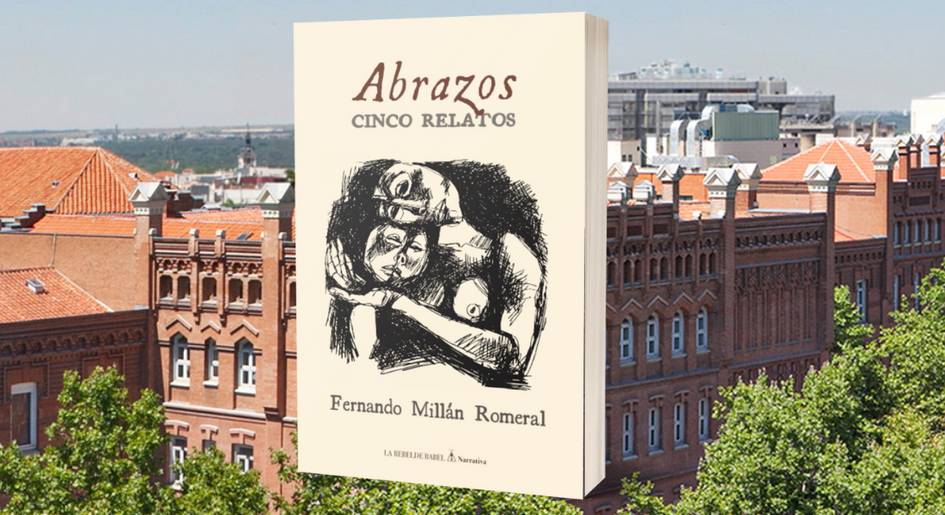 A book titled 'Abrazos Cinco Relatos' by Fernando Millán Romeral is displayed in the foreground with a cityscape in the background.