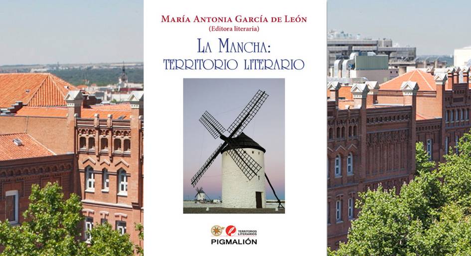 A book cover titled 'La Mancha: Territorio Literario' by Maria Antonia Garcia de León, featuring a windmill and landscape.