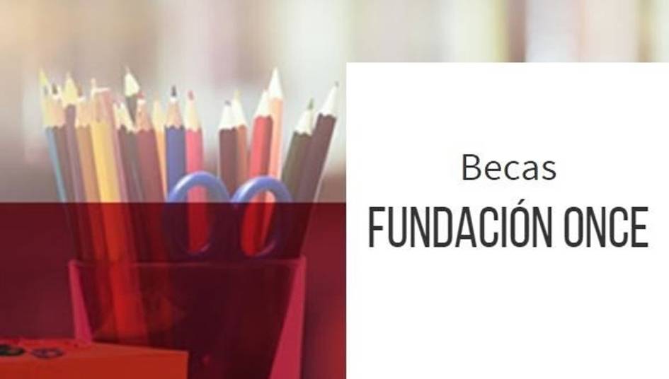 Imagen que muestra un vaso con lápices de colores y un texto sobre becas de la Fundación ONCE.