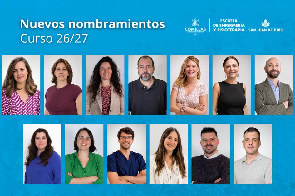 La imagen presenta a un grupo de personas que han sido nombradas en la Escuela de Enfermería y Fisioterapia de la Universidad de Comillas para el curso 26/27.