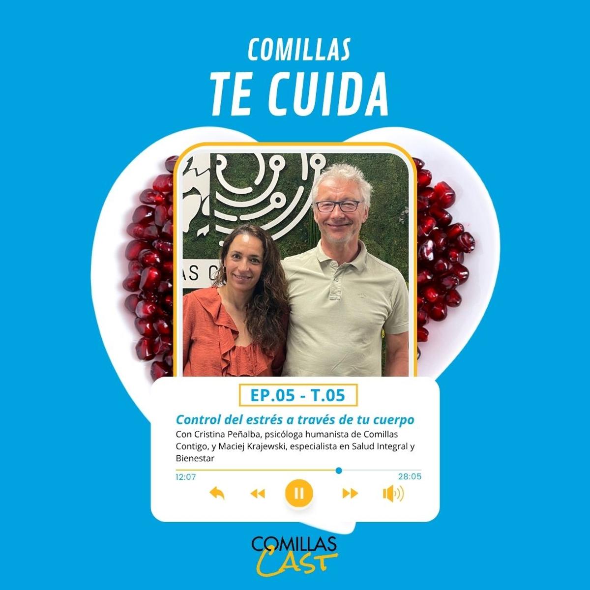 Imagen promocional del podcast 'Comillas Te Cuida' con los presentadores y temas relacionados con el bienestar.