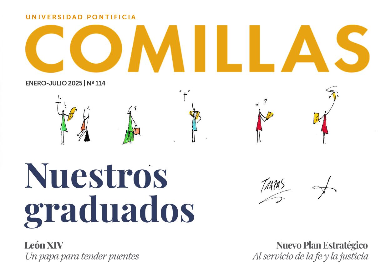 Revista de la Universidad Pontificia Comillas que destaca a los graduados y presenta artículos sobre diversos temas.