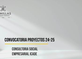 An image featuring the logo of Comillas Pontifical University with text announcing a project call for 2024-25 under the social business consultancy ICADE.