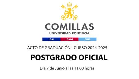 Anuncio del acto de graduación del postgrado oficial en la Universidad Pontificia Comillas.