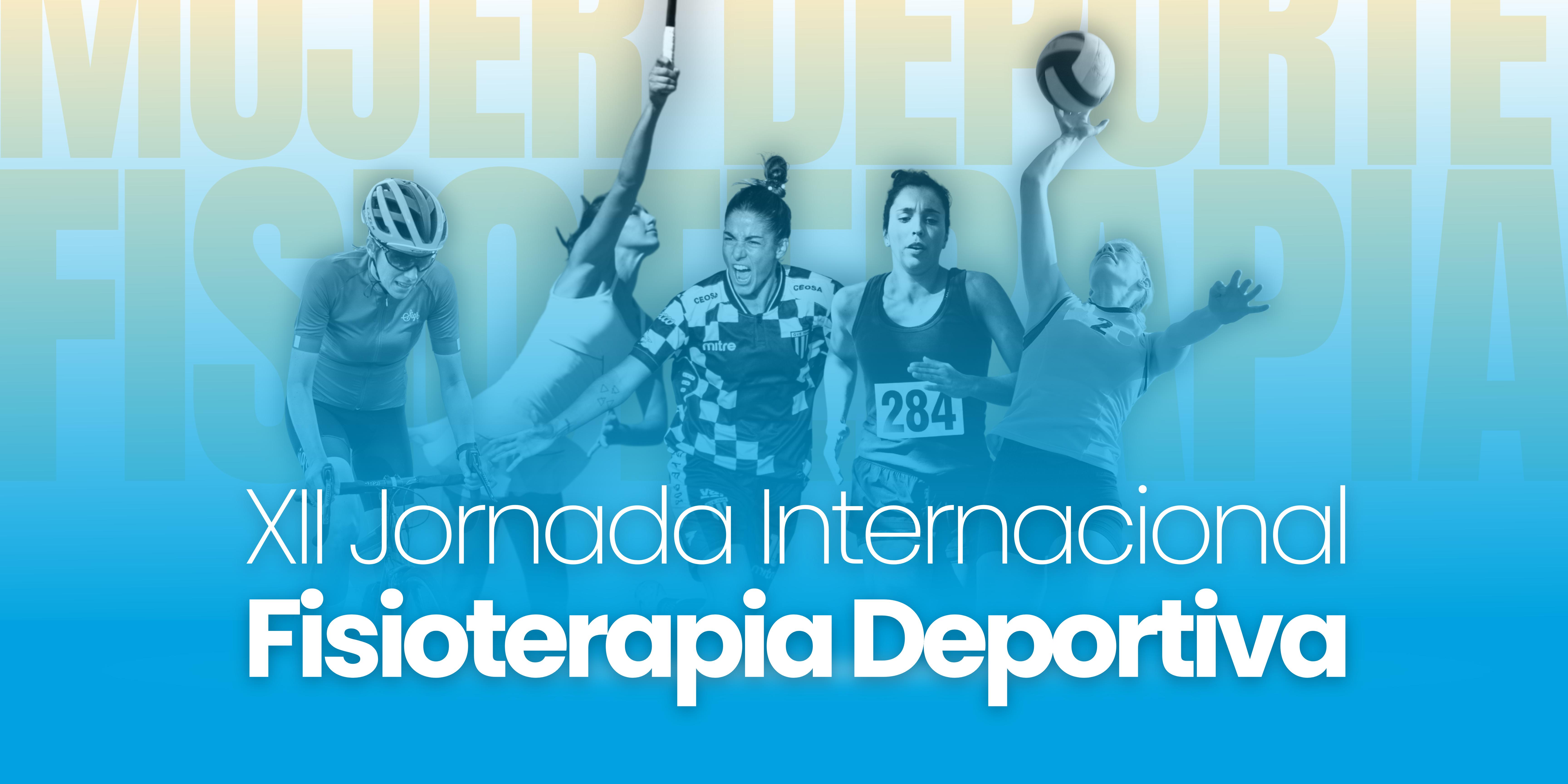 Una imagen promocional de la XII Jornada Internacional de Fisioterapia Deportiva que destaca la participación femenina en el deporte.