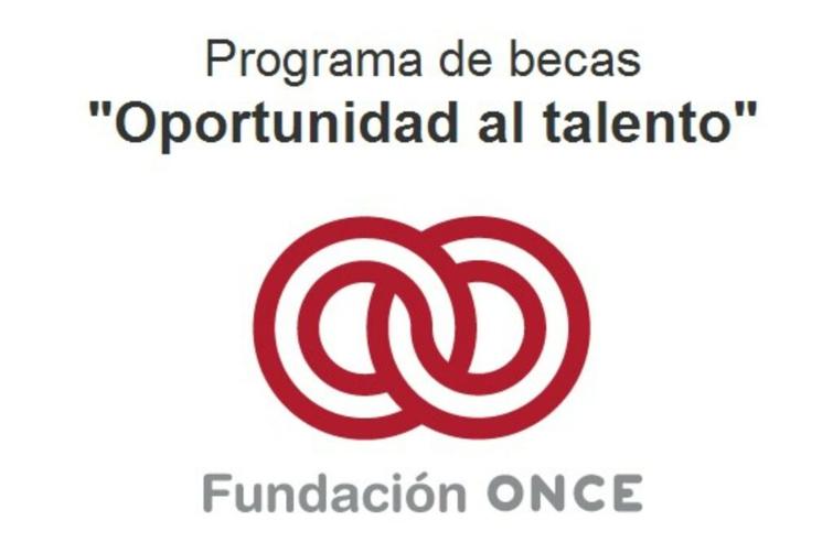 Promotional image for the scholarship program 'Oportunidad al talento' by Fundación ONCE featuring its logo.