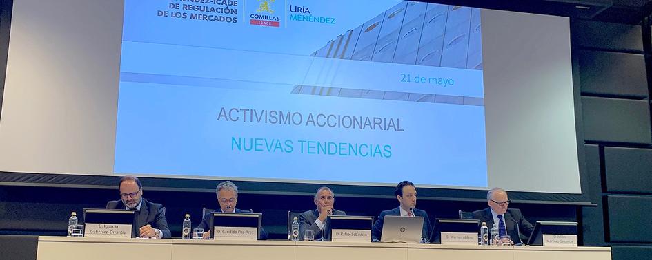 La Cátedra Uría Menéndez-ICADE de Regulación de los Mercados abordó en otra de sus jornadas el activismo accionarial y las nuevas tendencias 