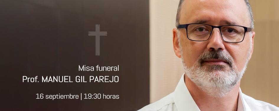 16 septiembre: Funeral por el Prof. Manuel Gil Parejo