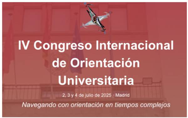 El cartel anuncia el IV Congreso Internacional de Orientación Universitaria que se llevará a cabo en Madrid en julio de 2025.