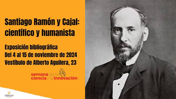 Poster announcing a bibliographic exhibition on Santiago Ramón y Cajal, scheduled from November 4 to 15, 2024, depicting a historic photo of Santiago Ramón y Cajal.