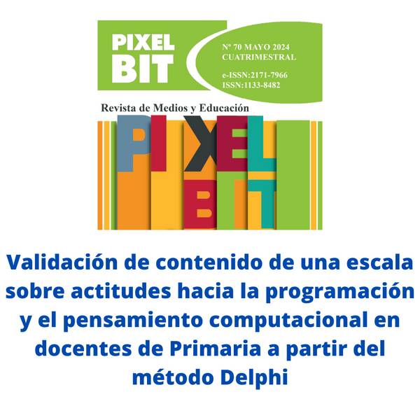 The image shows the cover of Pixel Bit, a media and education magazine, featuring an article on validating a scale for programming attitudes and computational thinking in primary teachers using the Delphi method.