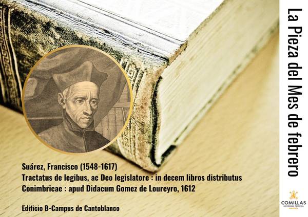 La imagen muestra un libro abierto junto a un retrato de Francisco Suárez con información sobre su obra más destacada.