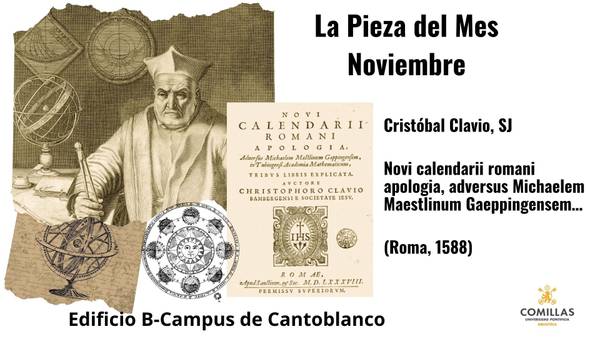La imagen presenta un homenaje a Cristóbal Clavio, con información sobre su obra relacionada con el calendario, situada en el edificio B-Campus de Cantoblanco.