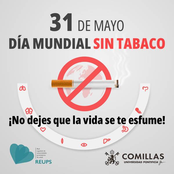La imagen conmemora el Día Mundial Sin Tabaco, enfatizando la importancia de dejar de fumar.