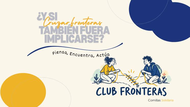 Una imagen que promueve el compromiso y la solidaridad a través de la frase '¿Y si cruzar fronteras también fuera implicarse?'