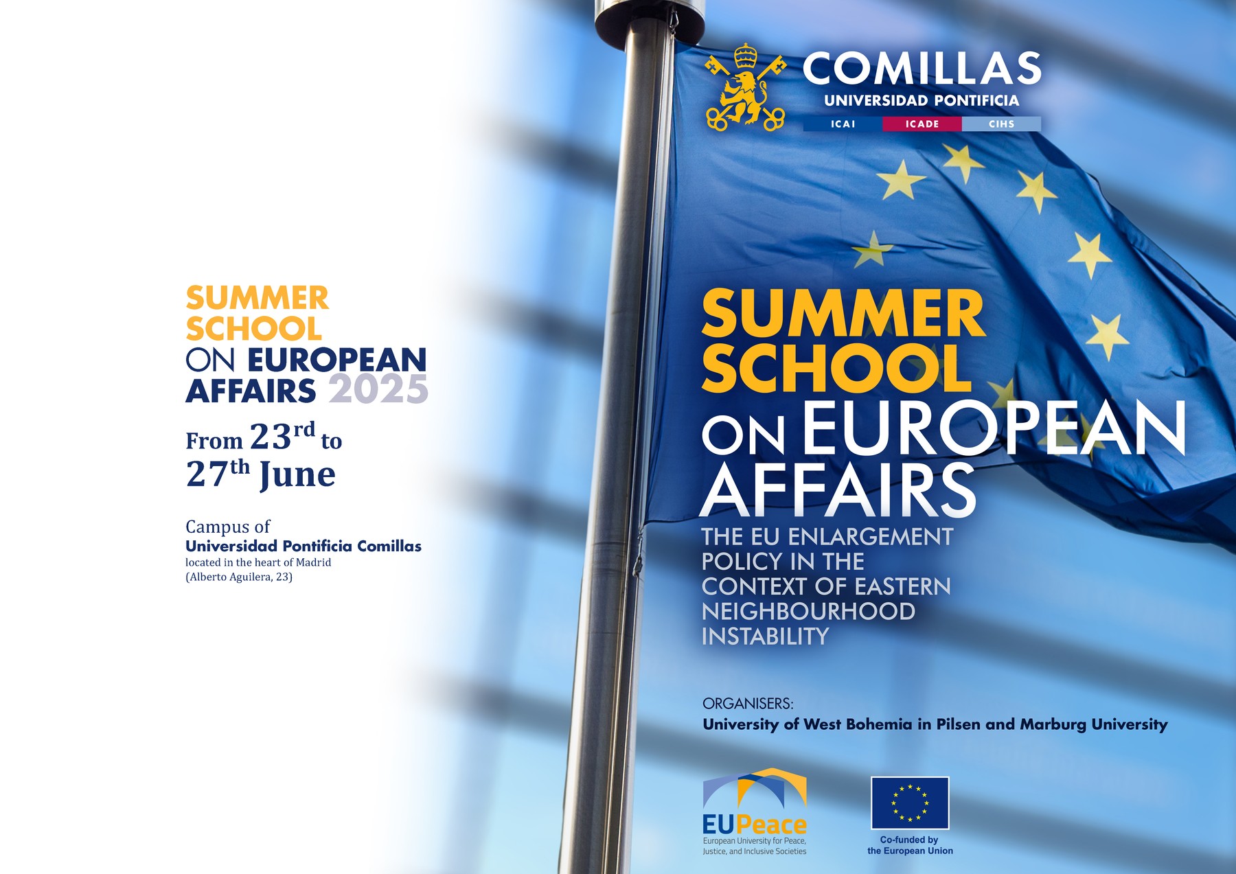 Cartel que anuncia una escuela de verano sobre asuntos europeos en la Universidad Pontificia Comillas.